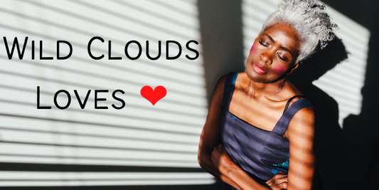 Wild Clouds Loves