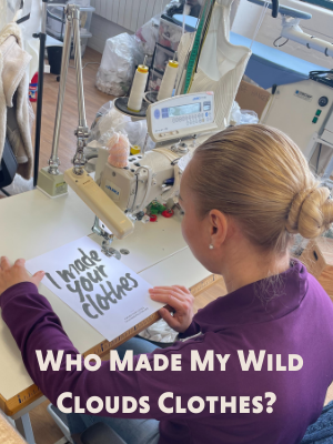 Who Made My Wild Clouds Clothes?